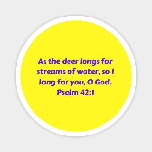 Bible Verse Psalm 42:1 Magnet